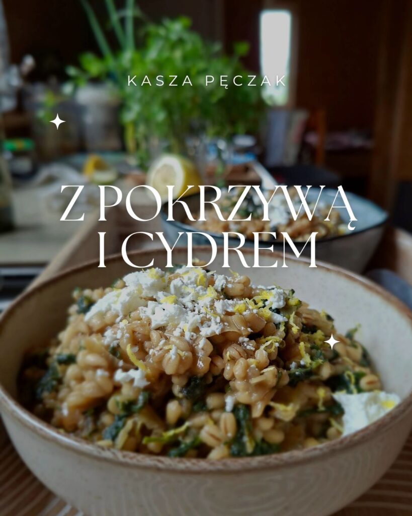 Kasza pęczak z pokrzywą i cydrem